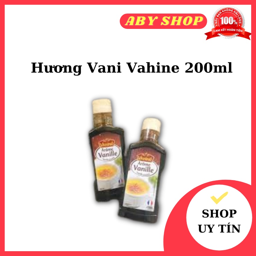 Hương Vani Vahine 200ml ⚡ GIÁ SỐC ⚡ tinh chất hương dùng trong làm bánh tạo hương vị thơm ngon cho bánh