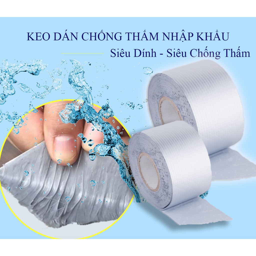 Băng keo chống thấmFREESHIPBăng keo siêu dính-Keo vá tường, vá nối mọi bề mặt