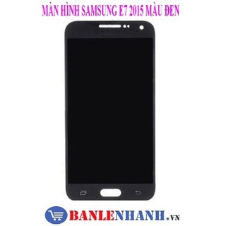 MÀN HÌNH SAMSUNG E7 2015 MÀU ĐEN