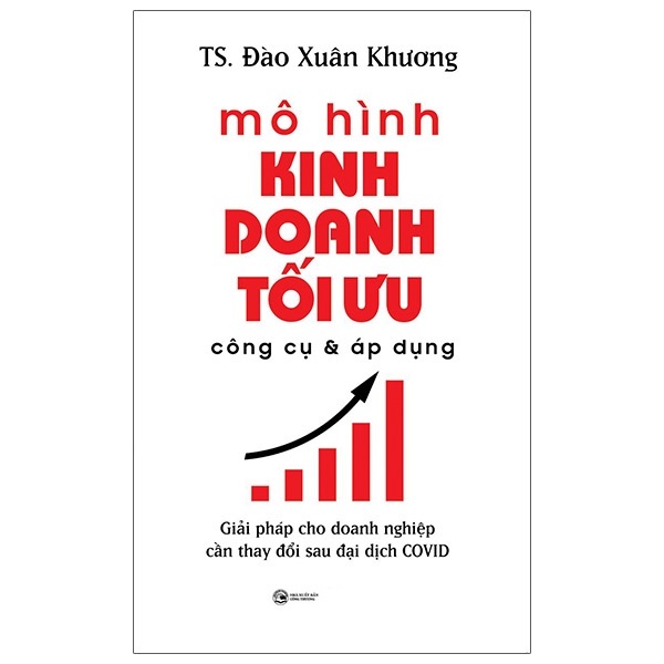 Sách - Mô Hình Kinh Doanh Tối Ưu Công Cụ Và Áp Dụng