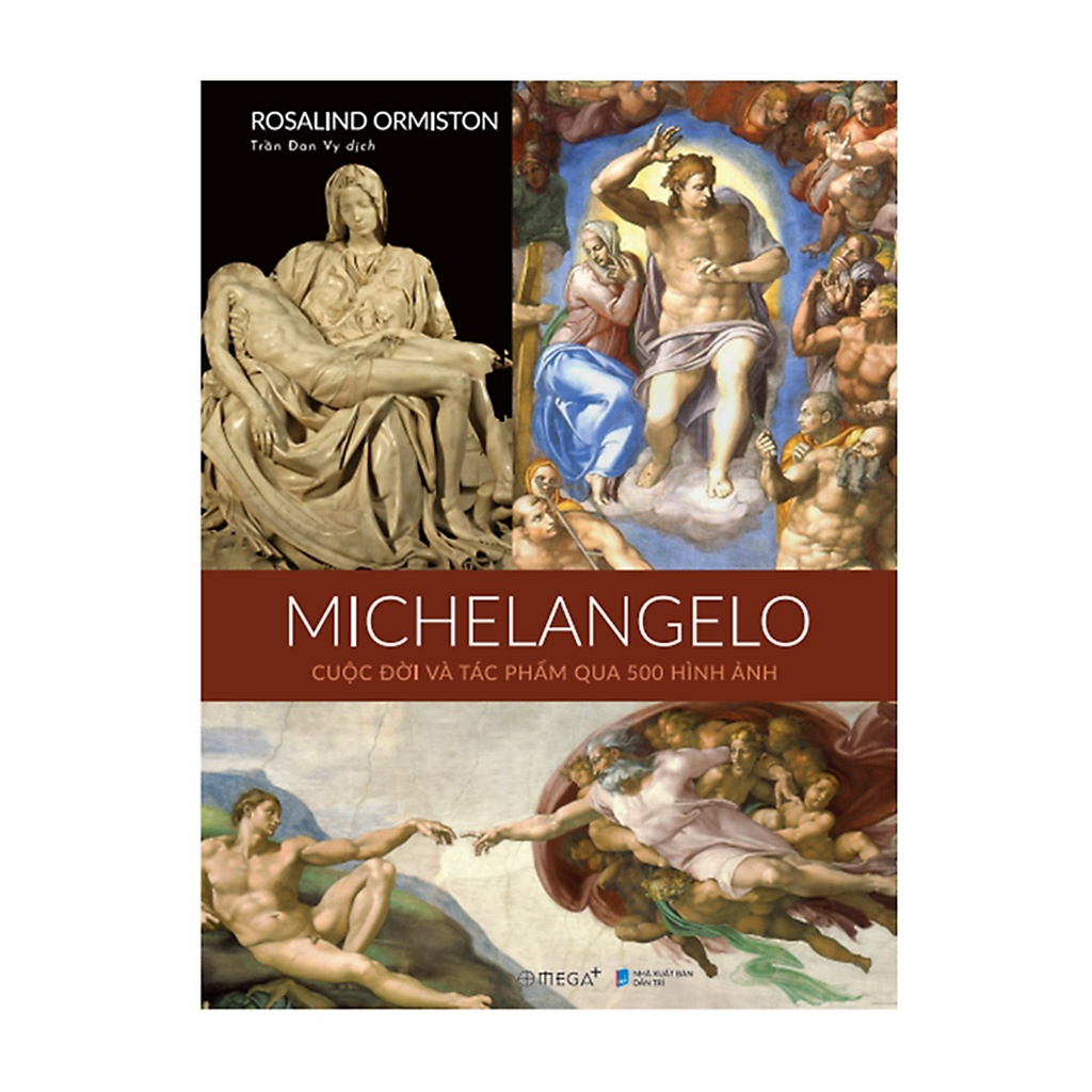 Sách - Combo Michelangelo + Leonardo Da Vinci : Cuộc Đời Và Tác Phẩm Qua 500 Bức Ảnh