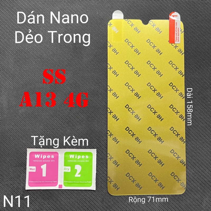 (N11)Miếng Dán Màn Hình Siêu Mỏng Dẻo Nano Cường Lực DCX-9H Samsung A13 4G