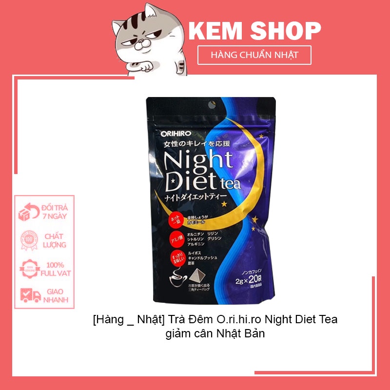 [Hàng _ Nhật] Trà Đêm O.ri.hi.ro Night Diet Tea giảm cân Nhật Bản