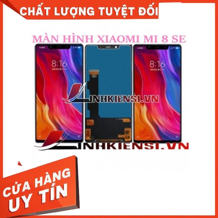MÀN HÌNH XIAOMI MI 8 SE⚡SIÊU HOT⚡ MÀN HÌNH CAO CẤP, CHẤT LƯỢNG, HIỂN THỊ ĐẸP