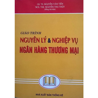 Sách - Giáo trình nguyên lý và nghiệp vụ ngân hàng thương mại