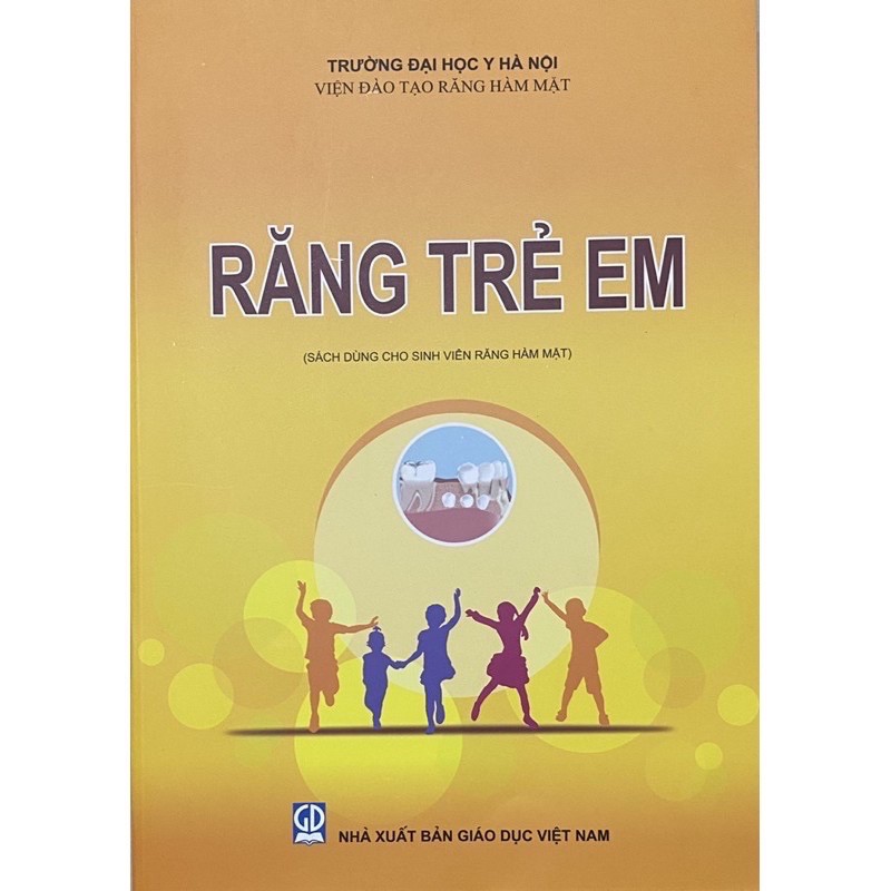 Sách Răng trẻ em (Dùng cho sinh viên răng hàm mặt)