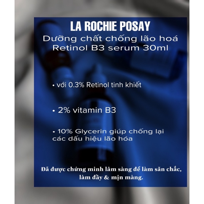 DƯỠNG CHẤT CHỐNG LÃO HOÁ RETINOL LA ROCHE-POSAY B3 SERUM 30ML