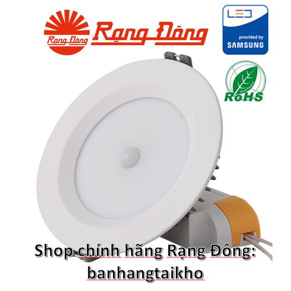 Đèn LED âm trần cảm biến Rạng Đông 7W/9W, SAMSUNG ChipLED