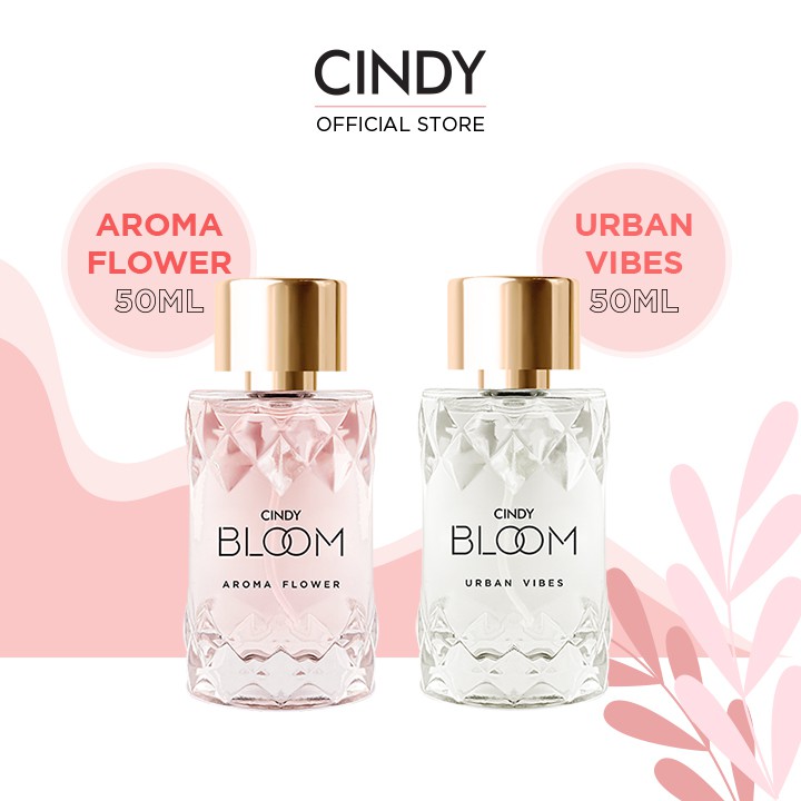 Combo nước hoa Cindy Bloom Aroma Flower 50ml + nước hoa Cindy Bloom Urban Vibes 50ml | BigBuy360 - bigbuy360.vn