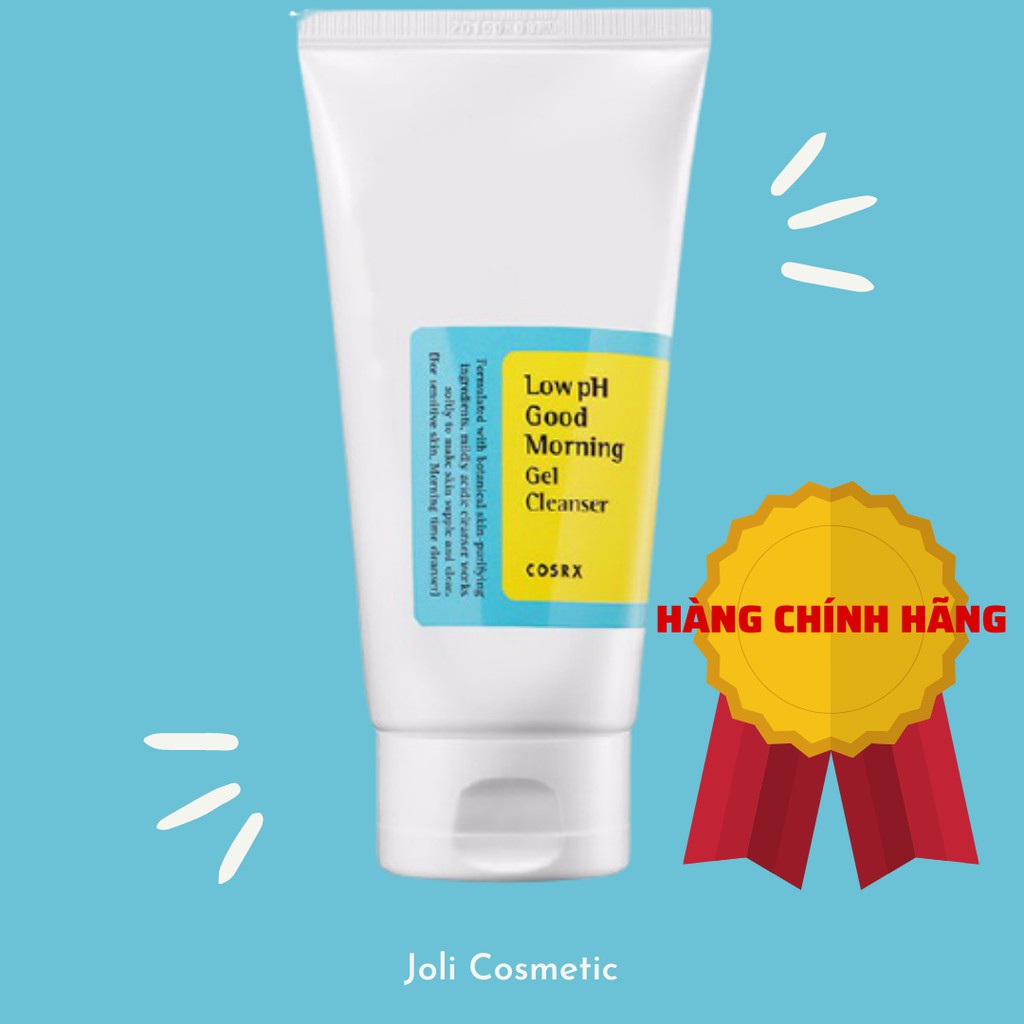 SỮA RỬA MẶT COSRX LOW PH GOOD MORNING GEL CLEANSER HÀNG CHÍNH HÃNG JOLI COSMETIC
