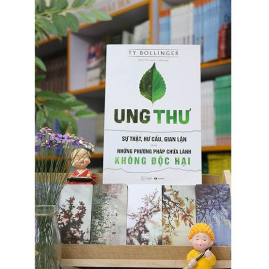 Sách - Ung Thư - Sự Thật, Hư Cấu, Gian Lận Và Những Phương Pháp Chữa Lành Không Độc Hại - Thái Hà Books