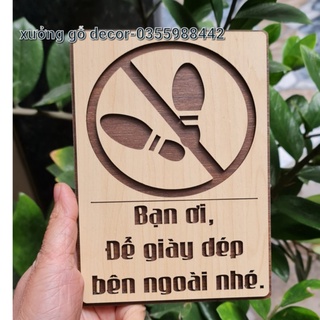 (Mẫu Mới) Bảng Gỗ Bạn Ơi Để Giày Dép Bên Ngoài- Cắt Laser 2 Lớp