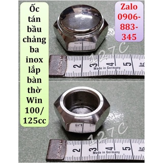 Ốc tán bầu chảng ba inox lắp bàn thờ Win 100/ 125cc
