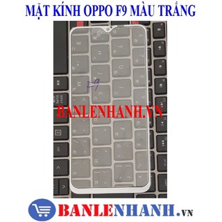 Mặt kính oppo f9 màu trắng