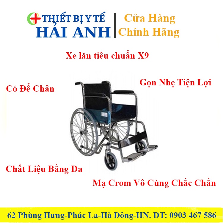 (Sẵn hàng) Xe lăn tiêu chuẩn X9 – Xe lăn tay dành cho người tàn tật, người già ốm