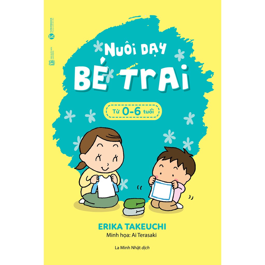 [Mã BMBAU50 giảm 7% đơn 99K] Sách - Nuôi Dạy Bé Trai Và Bé Gái Từ 0 - 6 Tuổi