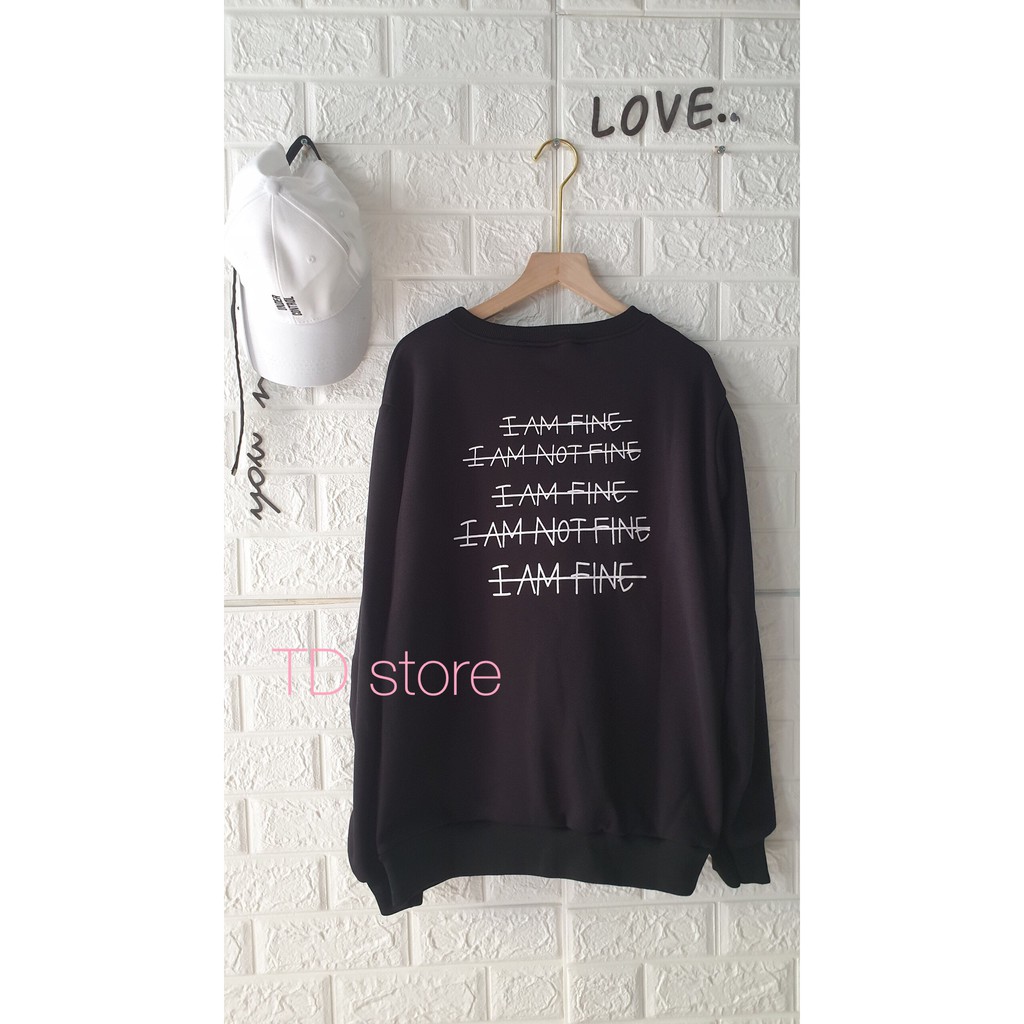 Áo hoodie nỉ Im not fine