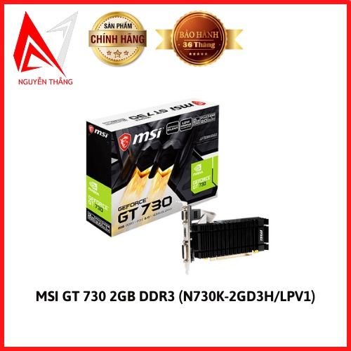 Vga card màn hình MSI GeForce GT 730 2GB DDR3 (N730K-2GD3H/LPV1) chính hãng