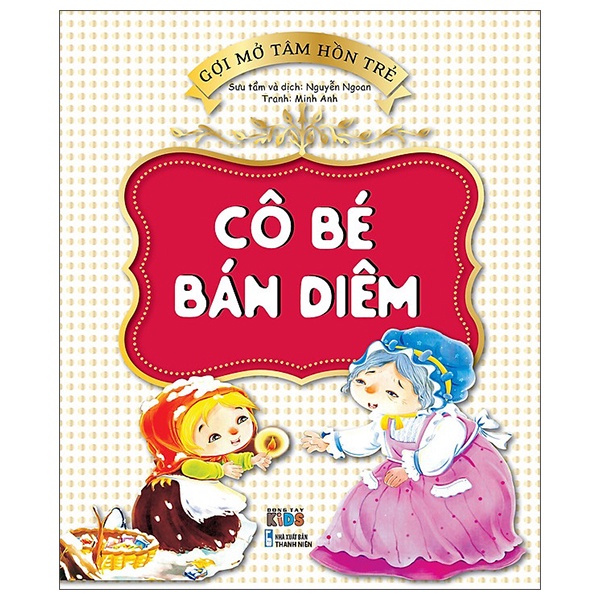 Sách Gợi Mở Tâm Hồn Trẻ - Cô Bé Bán Diêm