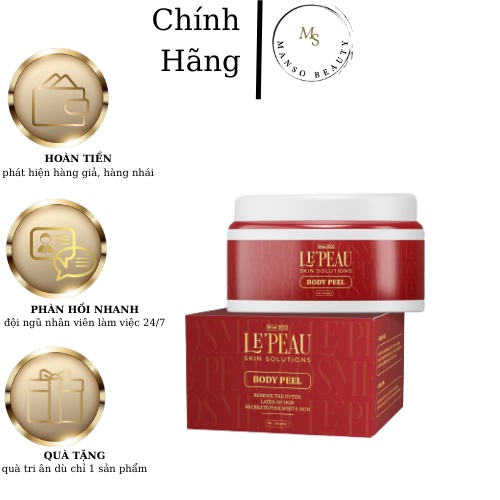 Peel Body Le'Peau Hết Thâm Sạm Trắng Da Không Sưng Đỏ Đau Rát 150gr Manso  Beauty