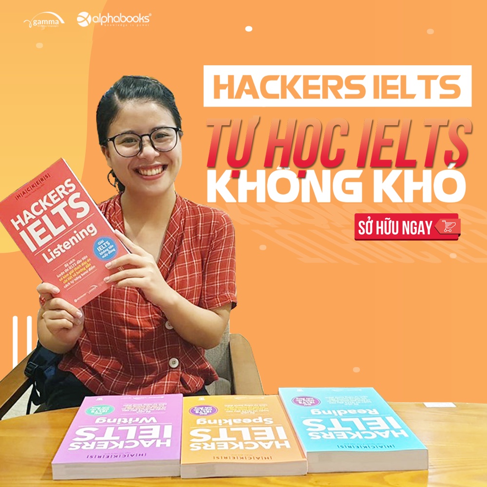 Sách > HACKERS IELTS: Writing (Tái bản mới nhất - Dòng sách ngoại ngữ GAMMA)