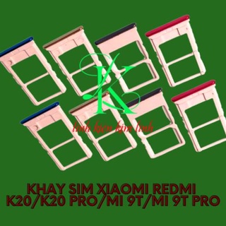 Khay sim xiaomi redmi k20 / redmi k20 pro / mi 9t / mi 9t pro nhiều màu