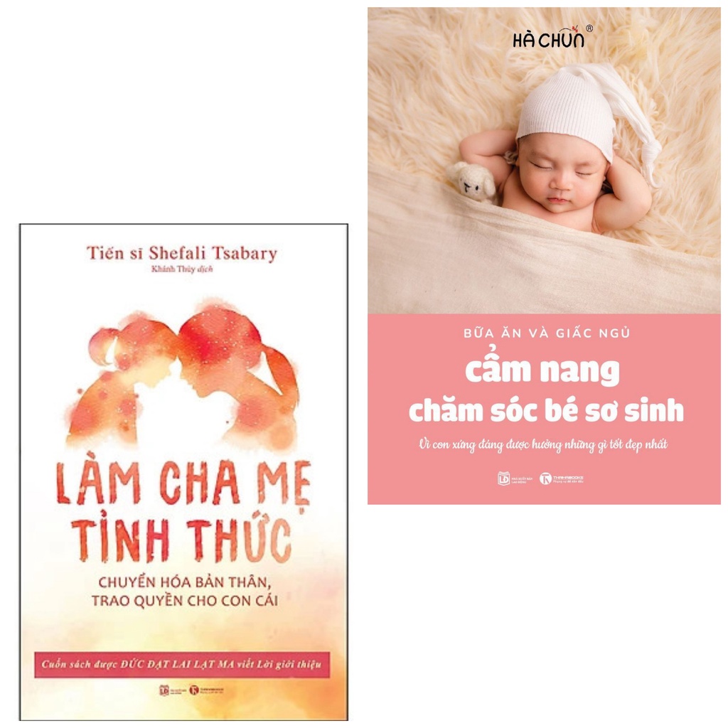 Sách - Combo 2c  Thái Hà: Làm cha mẹ tỉnh thức+Sách - Cẩm nang chăm sóc bé sơ sinh (bữa ăn và giấc ngủ)