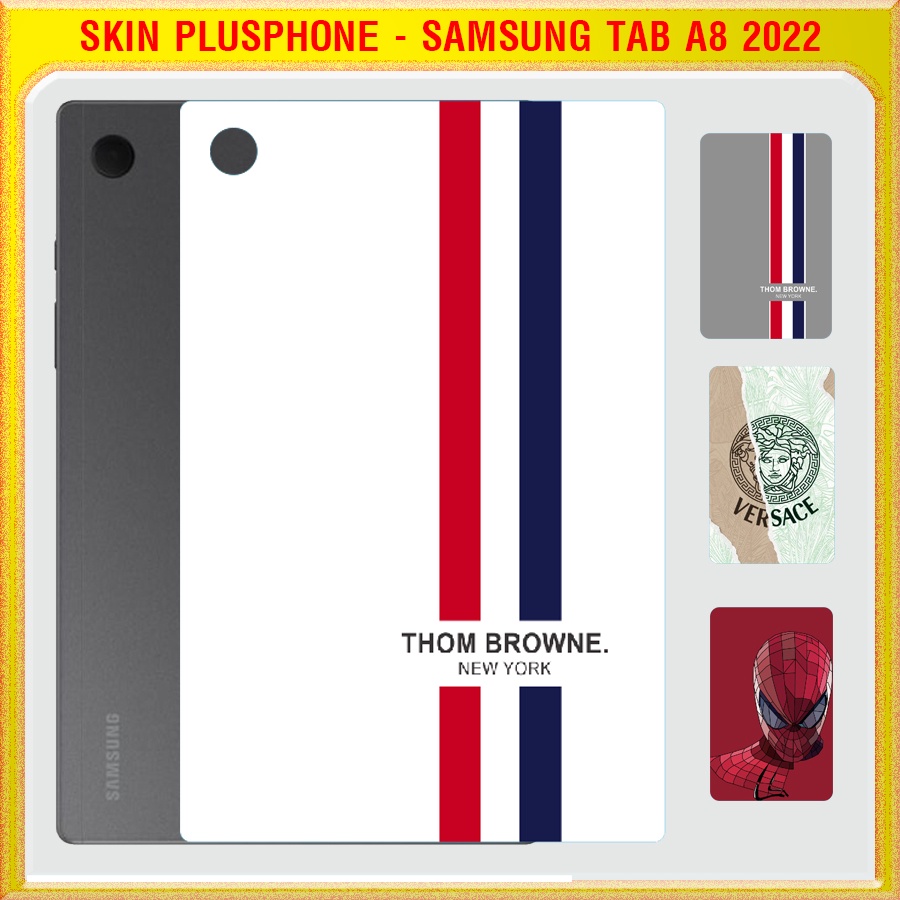 Dán Skin cho mặt sau Samsung Tab A8 2022 10.5 inch mẫu Thom Browne, người nhện, iron man