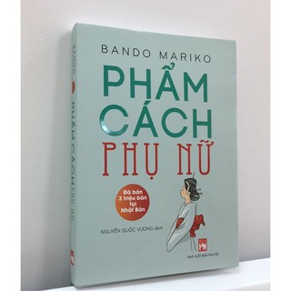 Combo Phẩm Cách Cha Mẹ + Phẩm Cách Phụ Nữ + Phẩm Cách Quốc Gia
