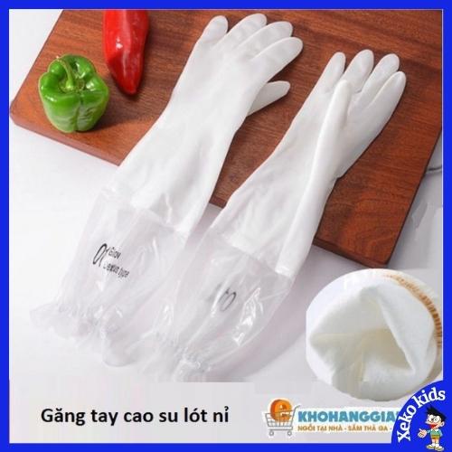 Găng Tay Cao Su Dài Tay Siêu Dai Siêu Bền, Lót Nỉ Có Chun Chống Tuột, Gang Tay Rửa Bát Giữ Ấm XEKO65