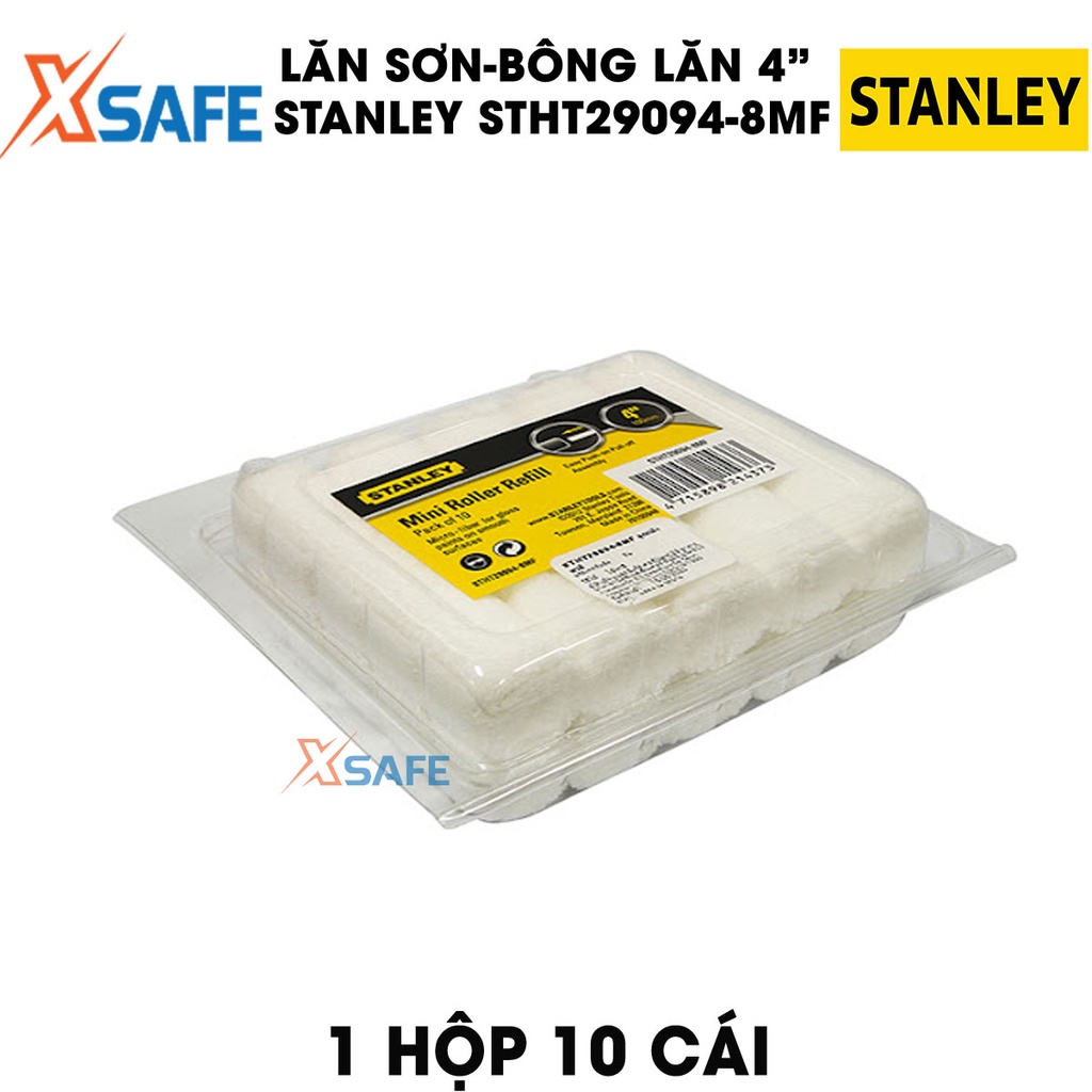 Bộ cán nối cọ và bông lăn sơn STANLEY STHT29094-8MF 4inch Lăn sơn nước hộp 10 bông lăn mềm, độ thấm sơn cao, dễ tháo lắp