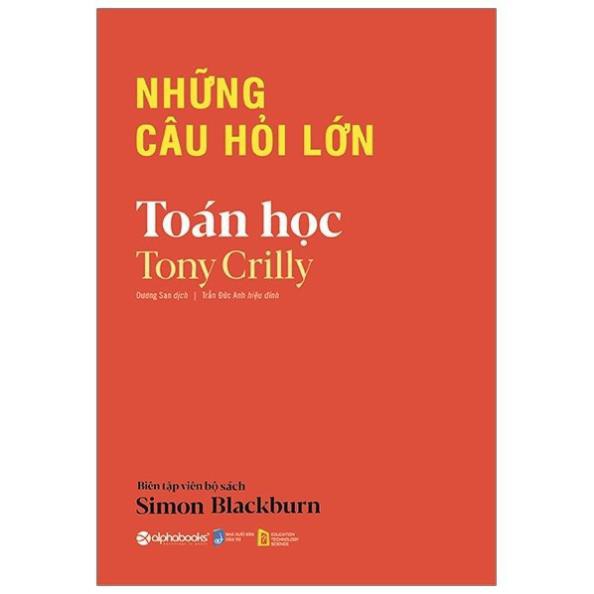 Sách Alphabooks - Những câu hỏi lớn – Toán học