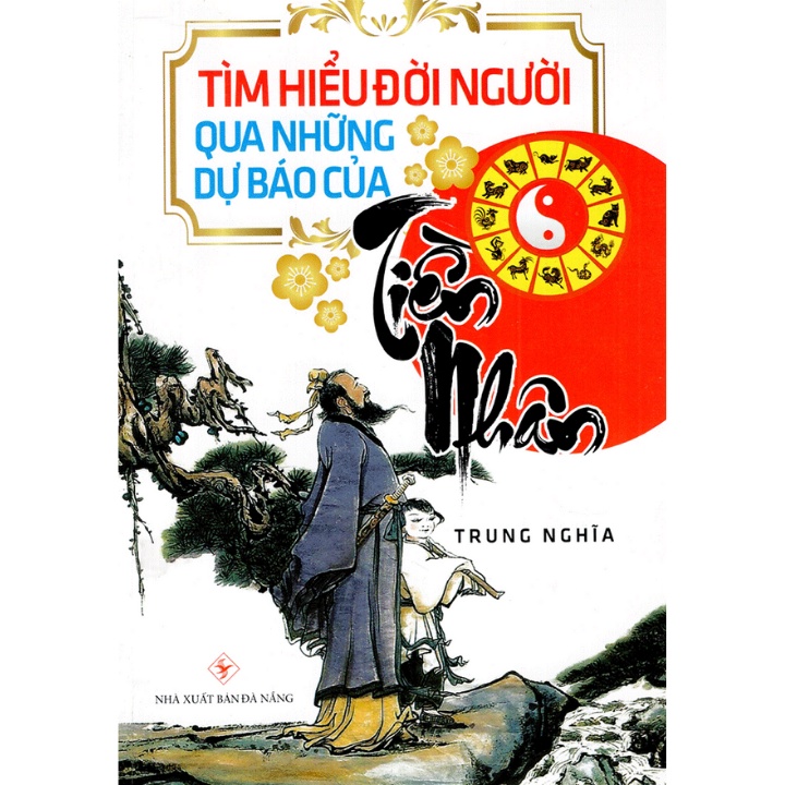 Sách - Tìm Hiểu Đời Người Qua Những Dự Báo Của Tiền Nhân