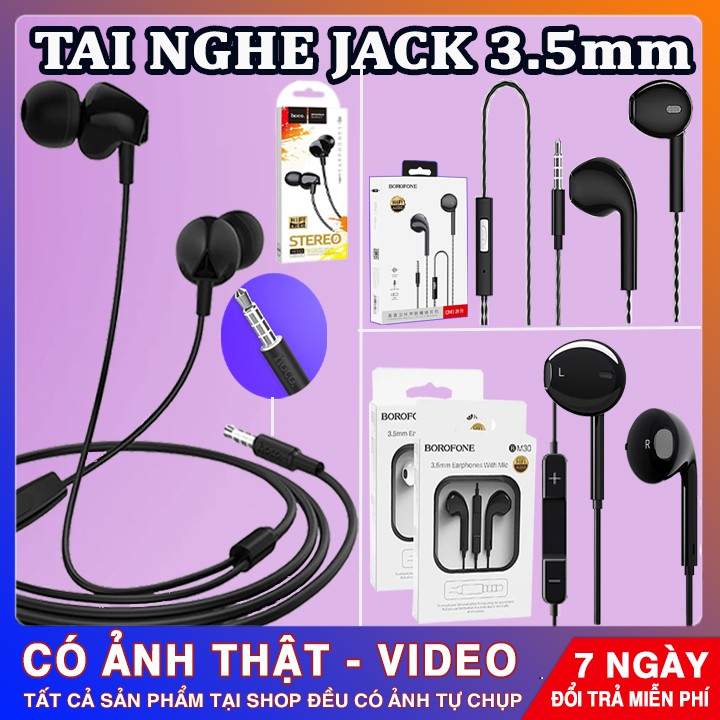 CÁC MẪU TAI NGHE CÓ DÂY JACK 3.5MM ĐƯỢC CHỌN LỌC | Âm Thanh Cực Chất - Nghe Là Mê | CAM KẾT CHẤT LƯỢNG - 17000