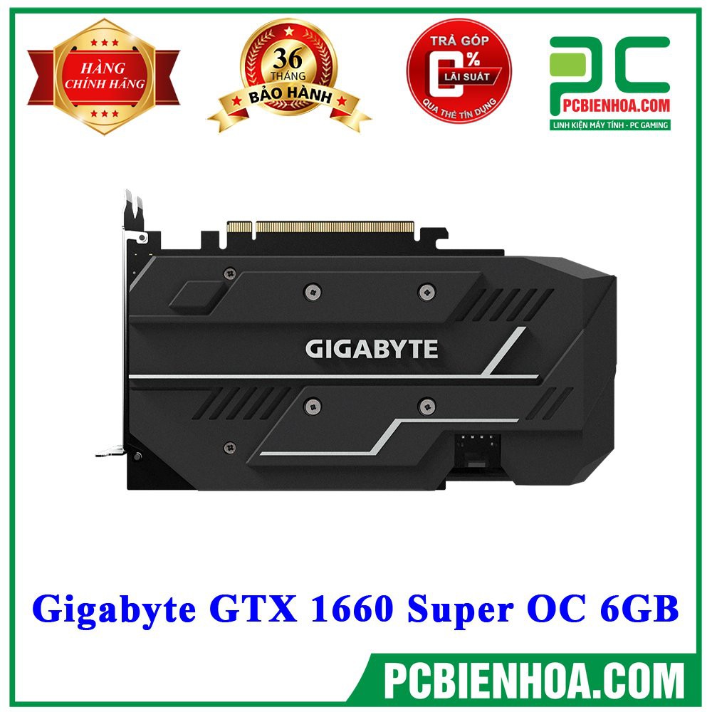[Mã ELCL2MIL giảm 7% đơn 2TR] Card màn hình GIGABYTE GTX 1660 SUPER OC 6GB | WebRaoVat - webraovat.net.vn