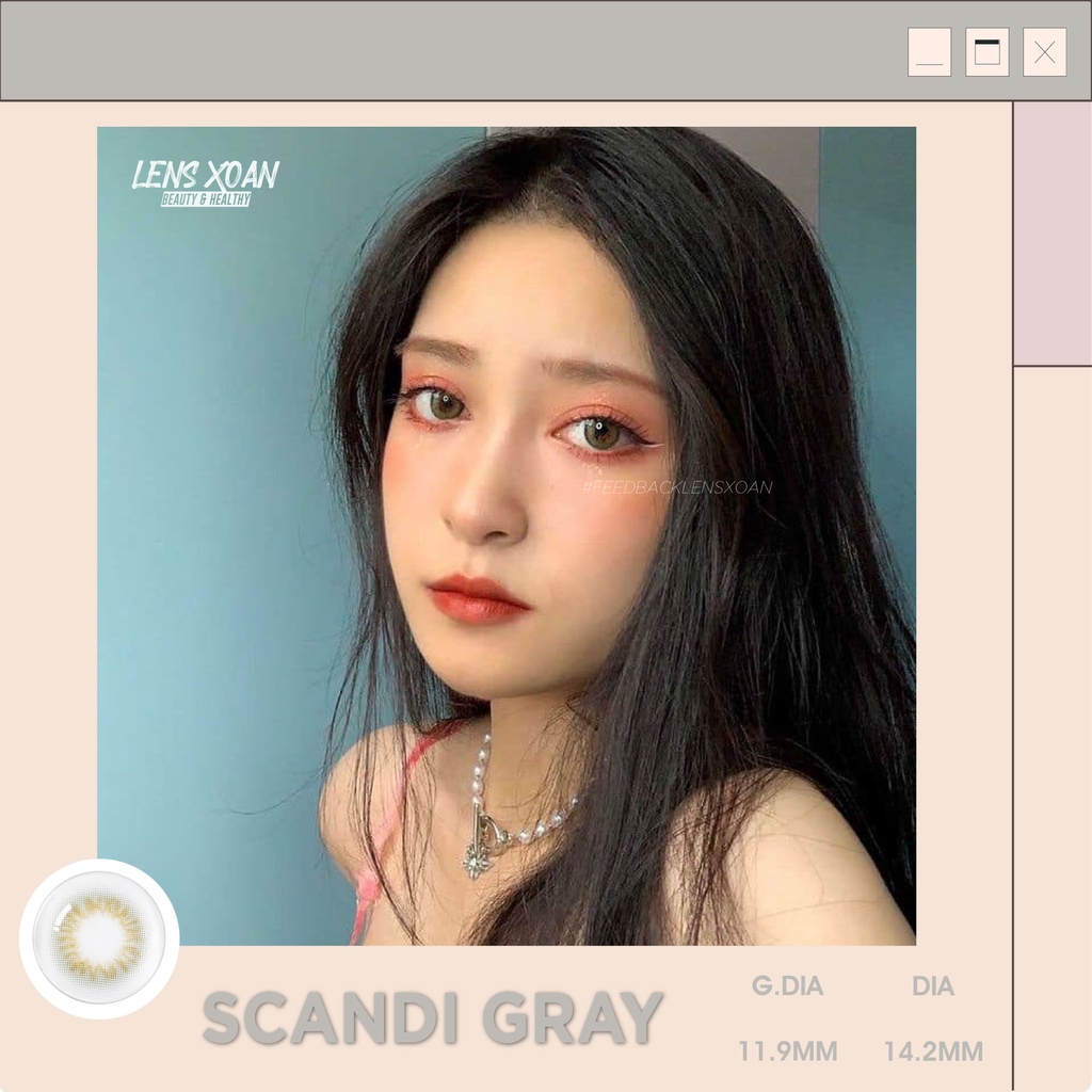 KÍNH ÁP TRÒNG SCANDI GRAY- OLENS : LENS XÁM SÁNG TÂY | LENS XOẮN