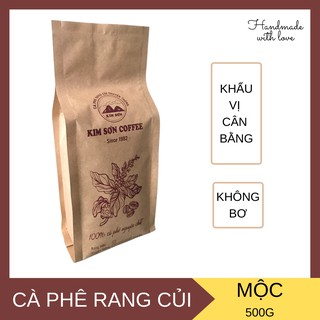 Cà phê rang củi KIM SƠN 500g, rang mộc không bơ, phù hợp pha máy, pha phin