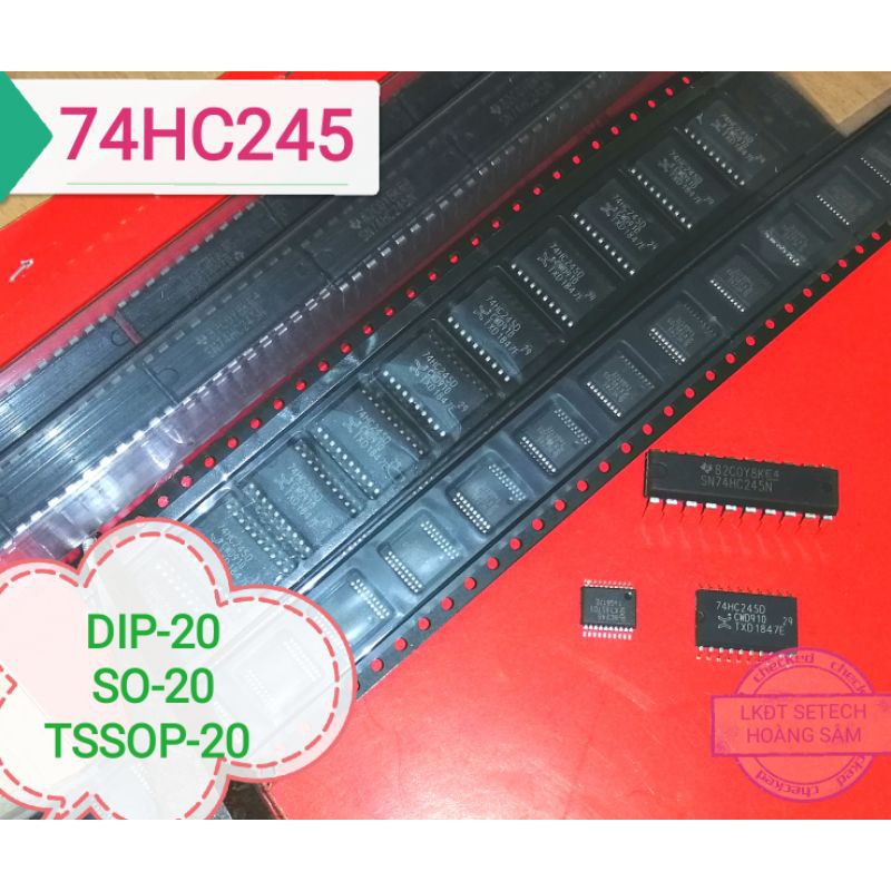 IC số 74HC245 chính hãng chân cắm DIP20, chân dán SO-20, TSSOP-20 | WebRaoVat - webraovat.net.vn