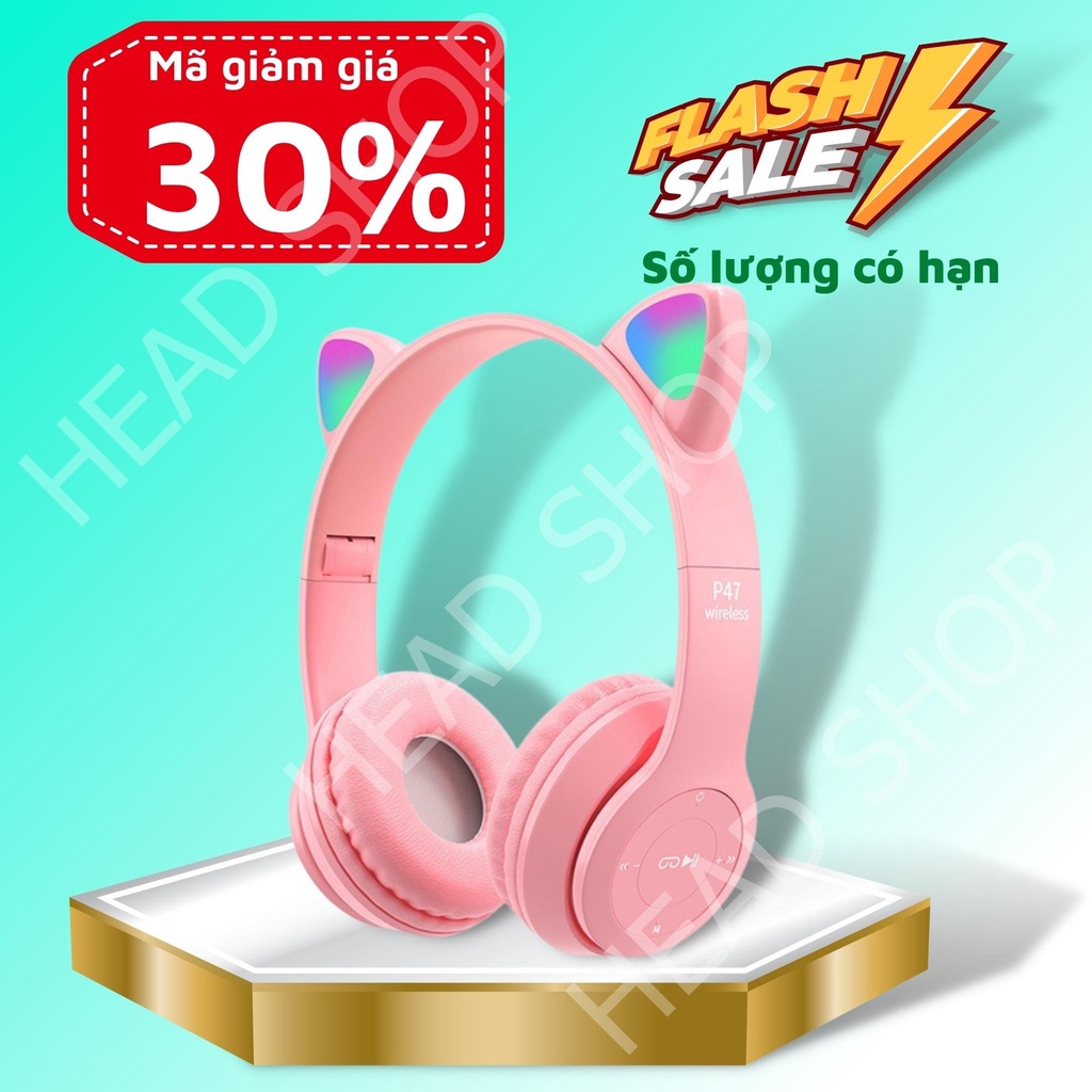 Tai Nghe Chụp tai Mèo Bluetooth P47 ST71 Headphone Dễ Thương Có Mic,Âm Bass Mạnh Mẽ PIN TRÂU HEAD SHOP
