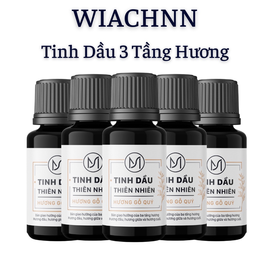 Tinh dầu thiên nhiên nguyên chất Wiachnn ba tầng hương xông phòng, làm nến thơm giúp thư giãn khử mùi, khử phòng DMB