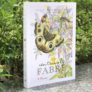 Sách- Côn Trùng Ký Của FABRE (Jean - Henri Fabre)
