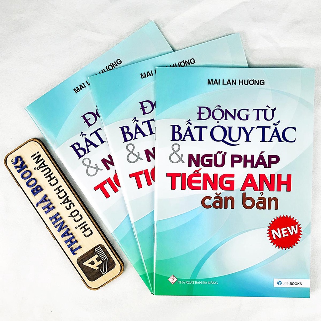 Sách - Động Từ Bất Quy Tắc & Ngữ Pháp Tiếng Anh Căn Bản - Mai Lan Hương