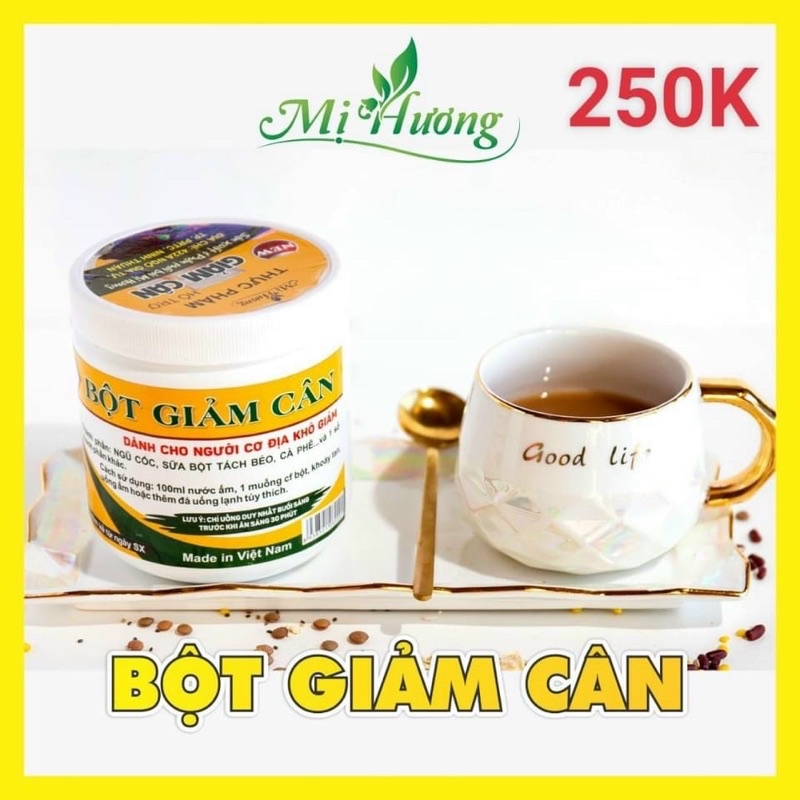 Bột Giảm Cân Mị Hương 250Gr Chính Hãng An Toàn Dùng Được Cho Phụ Nữ Đang Cho Con Bú