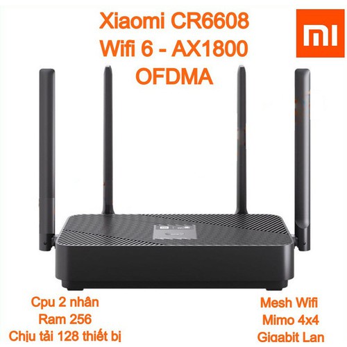 Bộ phát wifi router wifi Xiaomi CR6608 chuẩn WIFI 6 AX1800 Firmware Mesh All Xiaomi