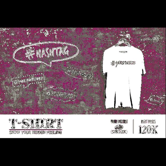 ÁO PHÔNG IN #HASHTAG THEO YÊU CẦU