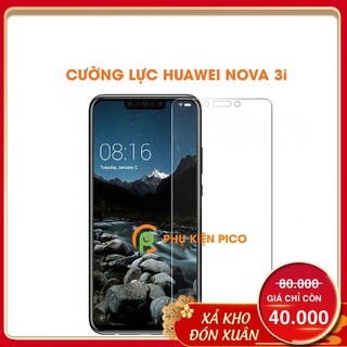 [XẢ KHO] Cường lực Nova 3i trong suốt - Kính cường lực Huawei Nova 3i trong suốt độ cứng 9H