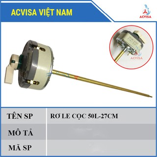 Rơ le cọc 50L - 27cm (Linh kiện bình nóng lạnh)