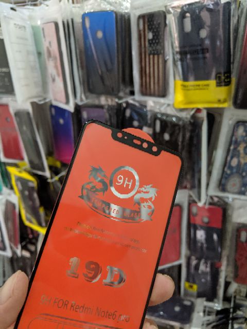 Cường lực 19D Redmi Note 6 Pro FREESHIP Từ 50k full màn full keo ôm màn 2.5D chất đẹp