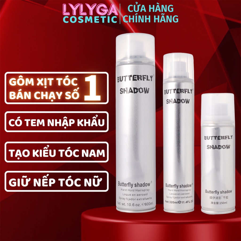 Gôm xịt tóc Butterfly Shadow 150ml 320ml 600ml Chính hãng, Gôm bạc giữ nếp tạo kiểu nam nữ GM01