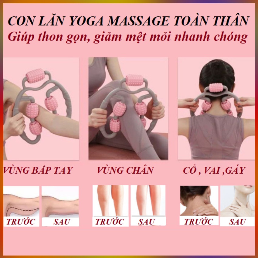 Con lăn Massage YOGA Giúp Giảm Căng Thẳng, Mệt Mỏi, Thon Gọn Toàn Thân